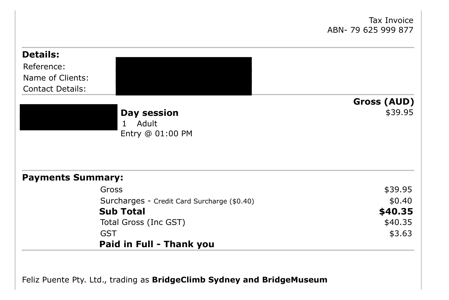 BridgeMuseum(パイロン展望台)のチケット控え。Day session 大人1名 A$39.95、クレジットカード手数料A$0.40、合計A$40.35。氏名・予約番号・日付は黒塗り